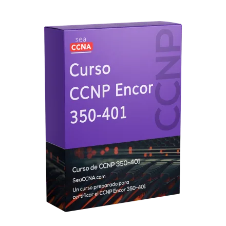 Curso CCNP ENCOR 350-401